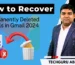 How to Recover Permanently Deleted Emails in Gmail
