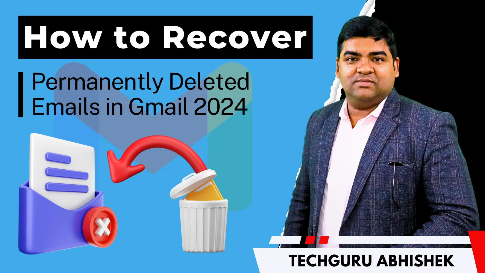 How to Recover Permanently Deleted Emails in Gmail